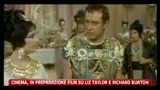 L'amore tra Liz Taylor e Richard Burton diventa un film