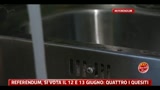 06/06/2011 - Referendum, si vota il 12 e 13 giugno: quattro i quesiti