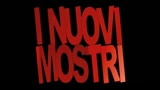 I MOSTRI OGGI - il trailer