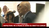 17/06/2011 - Napolitano, no a paura di unirsi su obiettivi comuni