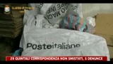 02/07/2011 - 29 quintali corrispondenza non smistati, 5 denunce