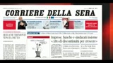 I giornali di giovedi 28 Luglio