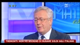 Tremonti: non ho bisogno di rubare agli italiani