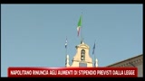 Napolitano rinuncia agli aumenti di stipendio previsti dalla legge