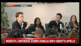 Meredith, conferenza stampa famiglia dopo verdetto appello