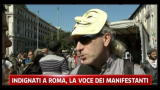 Indignati a Roma, la voce dei manifestanti