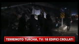 Terremoto Turchia, Tv: 18 edifici crollati
