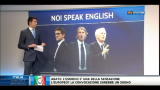 Noi speak english, Capello, Mancini e Trap ai voti