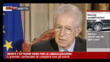 27/01/2012 - Monti: i cittadini sono per le liberalizzazioni