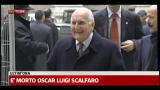 E' morto Oscar Luigi Scalfaro