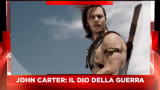 Sky Cine News: Speciale John Carter