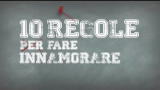 10 regole per fare innamorare: 10° Concediti poco