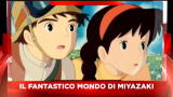 Sky Cine News: Speciale Myazaki