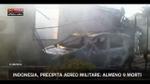 Effetto Notte-Indonesia, Precipita aereo militare: 9 morti