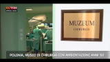 Lost&Found-Polonia: Museo chirurgia ambientazione anni 60