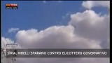 Effetto Notte:Siria,ribelli sparano a elicottero governativo