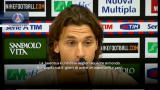 Ibra, tutte le sue conferenze stampa...