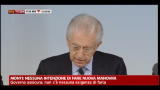 Monti: nessuna intenzione di fare nuova manovra