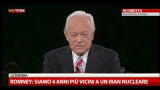 23/10/2012 - 9- Romney: siamo 4 anni più vicini a un Iran nucleare