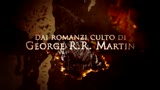 16/04/2013 - Il Trono di Spade - le prime 2 stagioni