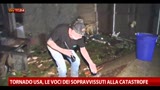 21/05/2013 - Tornado Usa, le voci dei sopravvissuti alla catastrofe