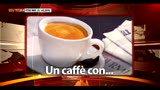 22/05/2013 - Un caffè con...Enrico Costa