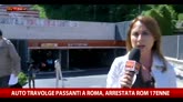 Roma, auto pirata sui passanti