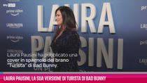VIDEO Laura Pausini la sua versione di Turista di Bad Bunny