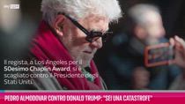 VIDEO Pedro Almodovar contro Donald Trump