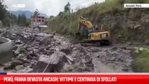Perù, frana devasta Ancash: vittime e centinaia di sfollati