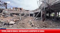Yemen, raid di Israele: bombardato aeroporto di Sanaa