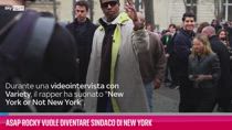 VIDEO Asap Rocky vuole diventare sindaco di New York