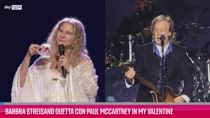 VIDEO Barbra Streisand duetta con Paul McCartney
