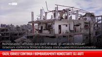 Gaza, Israele continua i bombardamenti nonostante gli aiuti 