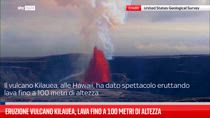 Eruzione vulcano Kilauea, lava fino a 100 metri di altezza