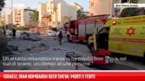 Israele, Iran bombarda Beer Sheva: morti e feriti