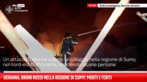 Ucraina, droni russi nella regione di Sumy: morti e feriti