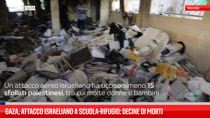 Gaza, attacco israeliano a scuola-rifugio: decine di vittime