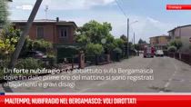 Maltempo, nubifragio nel Bergamasco: voli dirottati 