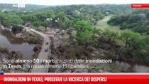 Inondazioni in Texas, continuano le ricerche dei dispersi