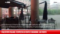 Maltempo Milano: tempesta di vento e grandine. Un morto