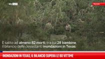 Inondazioni in Texas, il bilancio supera le 80 vittime