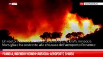 Francia, incendio vicino Marsiglia: aeroporto chiuso