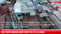 Dazi, Trump annuncia nuove tariffe del 35% al Canada
