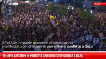 Tel Aviv, cittadini in protesta chiedono stop guerra a Gaza