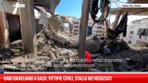 Raid israeliano a Gaza: vittime civili, stallo nei negoziati