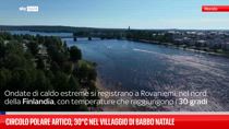 Circolo Polare Artico, 30°C nel villaggio di Babbo Natale