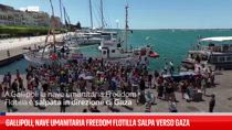 Gallipoli, nave umanitaria Freedom Flotilla salpa verso Gaza