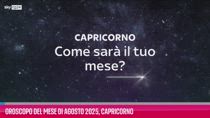 Oroscopo del mese di Agosto  2025, Capricorno