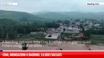 Cina, inondazioni a Baoding: 19.000 evacuati